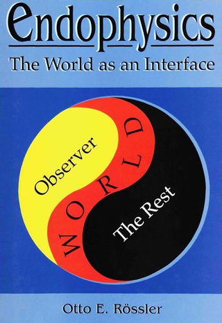 Cover image: ENDOPHYSICS - THE WORLD AS AN INTERFACE 9789810227524