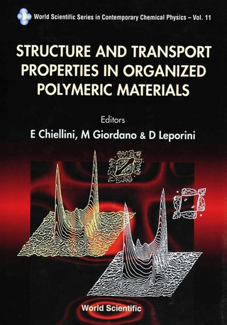 Cover image: STRUCTURE & TRANSPORT PROPERTIES   (V11) 9789810218942
