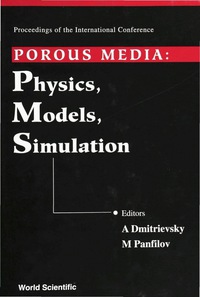 Cover image: POROUS MEDIA-PHYSICS,MODELS,SIMULATION 9789810241261