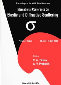Cover image: ELASTIC & DIFFRACTIVE SCATTERING (EDS99) 9789810241186