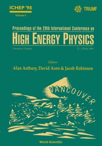 Cover image: HIGH ENERGY PHYSICS-ICHEP98 (2V) 9789810237721