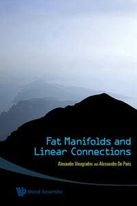 Imagen de portada: Fat Manifolds And Linear Connections 9789812819048