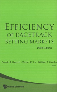 Imagen de portada: Efficiency Of Racetrack Betting Markets (2008 Edition) 9789812819185