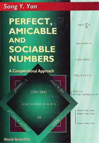 Cover image: PERFECT,AMICABLE & SOCIABLE NUMBERS 9789810228477