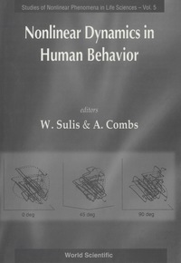 Cover image: NONLINEAR DYN IN HUMAN BEHAVIOUR    (V5) 9789810227425