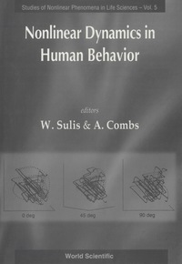 صورة الغلاف: NONLINEAR DYN IN HUMAN BEHAVIOUR    (V5) 9789810227425