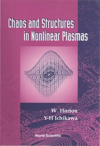 Titelbild: CHAOS & STRUCTURE IN NONLINEAR PLASMAS.. 9789810226367