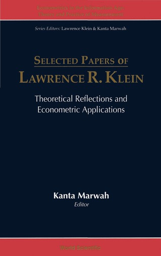 Cover image: SELECTED PAPERS OF LAWRENCE R KLEIN (V1) 9789810226008
