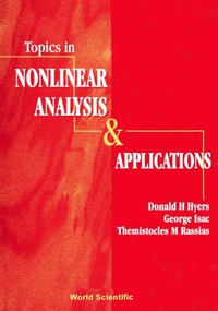 Cover image: TOPICS IN NONLINEAR ANALYSIS & APPLN 9789810225346