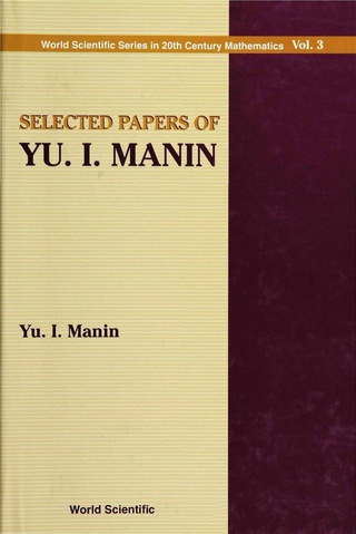 Cover image: SELECTED PAPERS OF YU I MANIN       (V3) 9789810224981