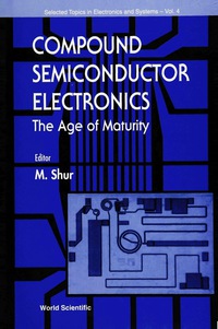 Cover image: COMPOUND SEMICONDUCTOR ELECTRONICS  (V4) 9789810223250
