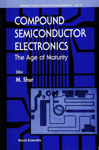 Imagen de portada: COMPOUND SEMICONDUCTOR ELECTRONICS  (V4) 9789810223250