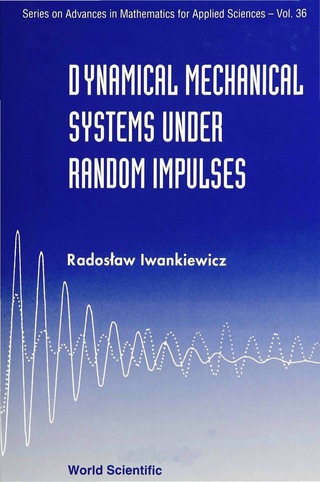 Imagen de portada: DYNAMICAL MECHANICAL SYSTEM UNDER..(V36) 9789810222819