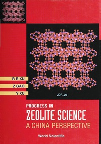 Cover image: PROGRESS IN ZEOLITES SCIENCE 9789810221300