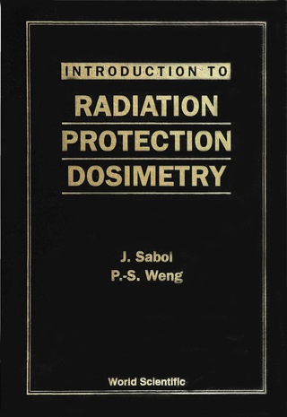 Cover image: INTRO TO RADIATION PROTECTION DOSIMETRY 9789810221164