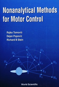 Cover image: NONANALYTICAL METHODS FOR MOTOR CONTROL 9789810220907
