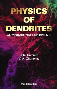 Cover image: PHYSICS OF DENDRITES 9789810220624