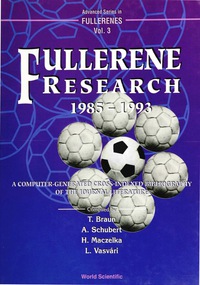 表紙画像: FULLERENE RESEARCH 1985-1993        (V3) 9789810220518