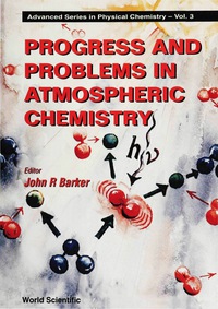 Cover image: PROGRESS & PROB IN ATMOSPHERIC CHEM (V3) 9789810218683