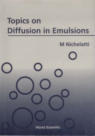 Imagen de portada: TOPICS ON DIFFUSION IN EMULSIONS 9789810217891