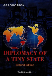 Imagen de portada: DIPLOMACY OF A TINY STATE (2ND EDITION) 2nd edition 9789810212193