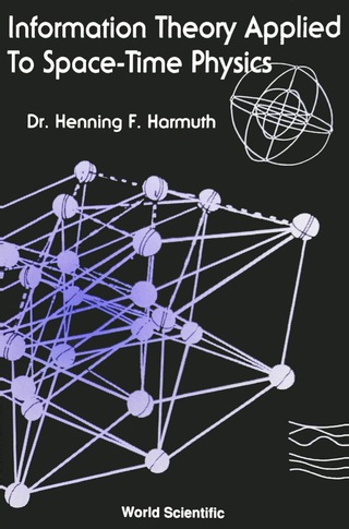 Cover image: INFORMATION THEORY APPLIEDT TOSPACE-TIME 9789810212780