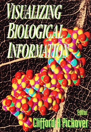 Cover image: VISUALIZING BIOLOGICAL INFORMATION 9789810214272