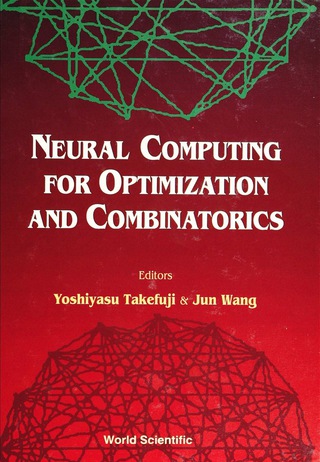 Imagen de portada: NEURAL COMPUTING FOR OPTIMIZATION &... 9789810213145