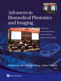 صورة الغلاف: Advances In Biomedical Photonics And Imaging - Proceedings Of The 6th International Conference On Photonics And Imaging In Biology And Medicine (Pibm 2007) 9789812832337