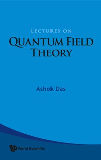 Imagen de portada: Lectures On Quantum Field Theory 9789812832856