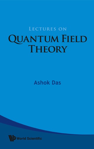 صورة الغلاف: Lectures On Quantum Field Theory 9789812832856