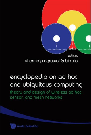 Cover image: ENCYCLOPEDIA ON AD HOC& UBIQUITOUS COM.. 9789812833488