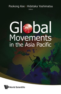 Imagen de portada: Global Movements In The Asia Pacific 9789812833730