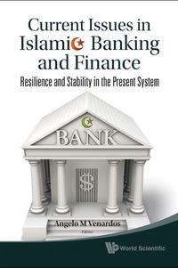 Cover image: Current Issues In Islamic Banking And Finance: Resilience And Stability In The Present System 9789812833921