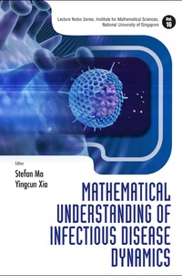 Omslagafbeelding: Mathematical Understanding Of Infectious Disease Dynamics 9789812834829