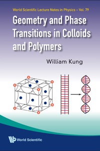 Omslagafbeelding: Geometry And Phase Transitions In Colloids And Polymers 9789812834966