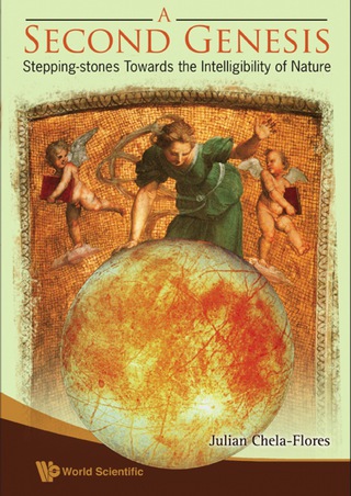 Titelbild: Second Genesis, A: Stepping-stones Towards The Intelligibility Of Nature 9789812835031