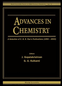 表紙画像: Advances In Chemistry: A Selection Of C N R Rao's Publications (1994-2003) 9789812385994