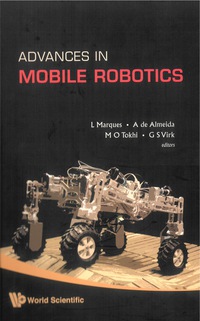 Titelbild: ADVANCES IN MOBILE ROBOTICS 9789812835765