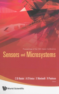 表紙画像: SENSORS & MICROSYSTEMS (13TH ITALIAN) 9789812835970