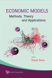 表紙画像: Economic Models: Methods, Theory And Applications 9789812836458