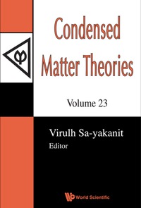 Imagen de portada: CONDENSED MATTER THEORIES, VOL 23 9789812836618