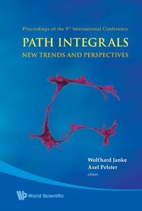 Cover image: PATH INTEGRALS-NEW TRENDS & PERSPECTIVES 9789812837264