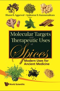 Cover image: MOLECULAR TARGETS &THERAPEUTIC USES OF.. 9789812837905