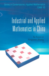 Cover image: INDUSTRIAL & APPLIED MATHS IN CHINA(V10) 9789812838759