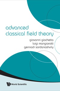 Titelbild: Advanced Classical Field Theory 9789812838957
