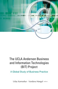 表紙画像: Ucla Anderson Business And Information Technologies (Bit) Project, The: A Global Study Of Business Practice 9789812839459