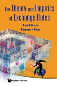 Imagen de portada: Theory And Empirics Of Exchange Rates, The 9789812839534