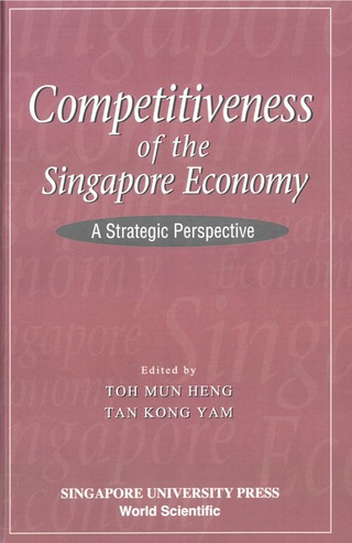 Cover image: Competitiveness Of The Singapore Economy: A Strategic Perspective 1st edition 9789971692148