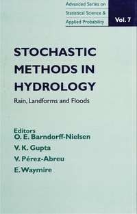 Imagen de portada: Stochastic Methods In Hydrology: Rain, Landforms And Floods 9789810233679